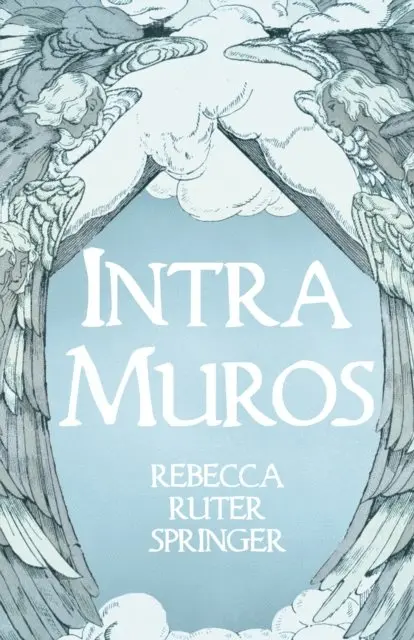 Rebecca Ruter Springer - Intra Muros, E-bok. Tillgänglighet: Lägg i varukorg