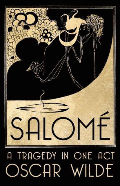 Oscar Wilde - SalomA(c), E-bok