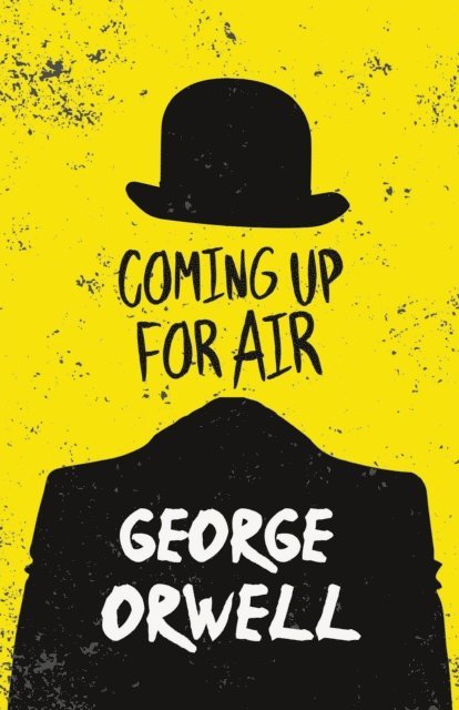 George Orwell - Coming up for Air, E-bok