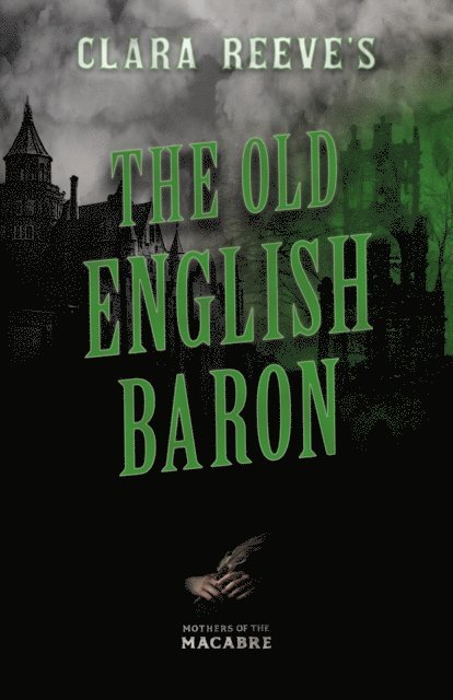 Clara Reeve - Clara Reeve's The Old English Baron, E-bok