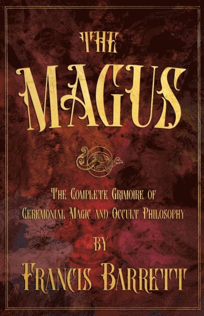 Francis Barrett - Magus, E-bok