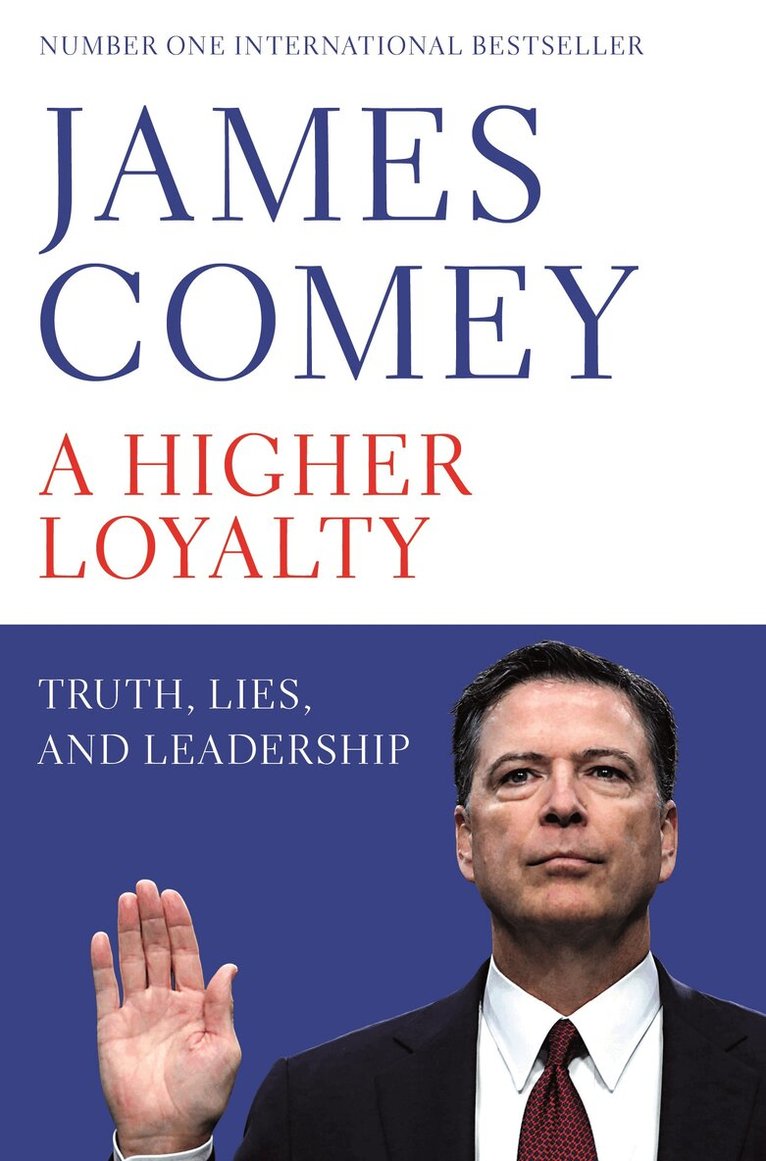 James Comey - Higher Loyalty, E-bok