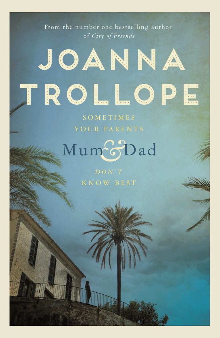 Joanna Trollope - Mum & Dad, Häftad