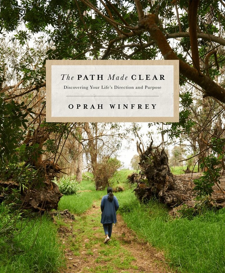 Oprah Winfrey - Path Made Clear, E-bok