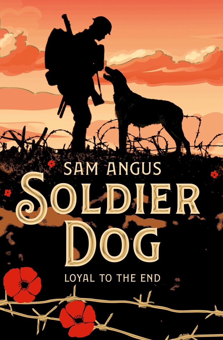 Sam Angus - Soldier Dog, Häftad. Tillgänglighet: Lägg i varukorg