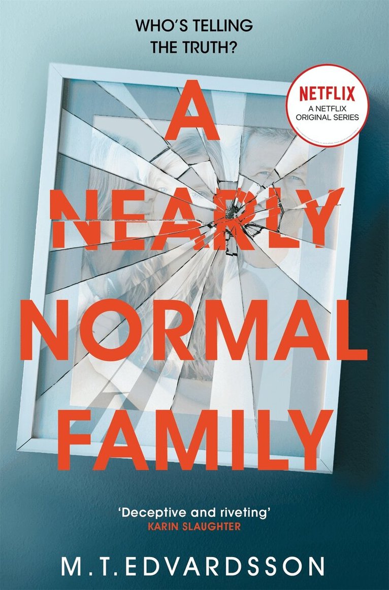 M. T. Edvardsson - Nearly Normal Family, E-bok