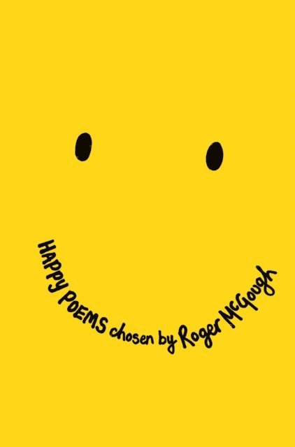 Roger McGough - Happy Poems, E-bok