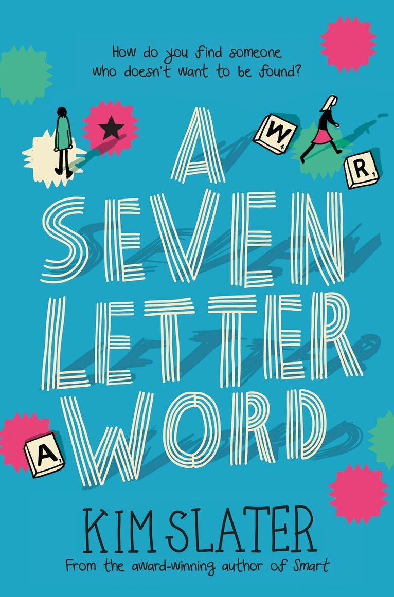 Kim Slater - Seven-Letter Word, Häftad. Tillgänglighet: Lägg i varukorg