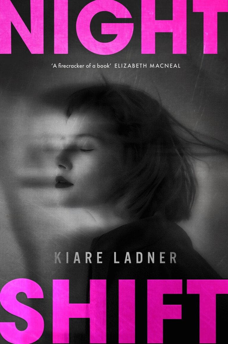 Kiare Ladner - Nightshift, E-bok