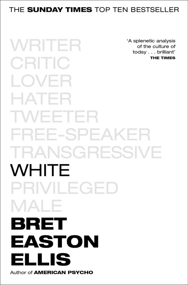 Bret Easton Ellis - White, E-bok