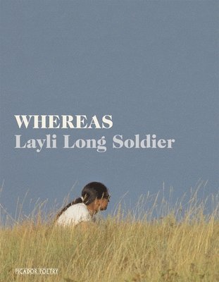 Whereas av Layli Long Soldier