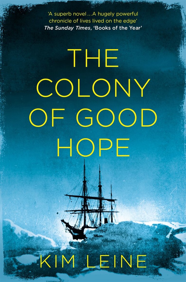 Kim Leine - Colony of Good Hope, E-bok