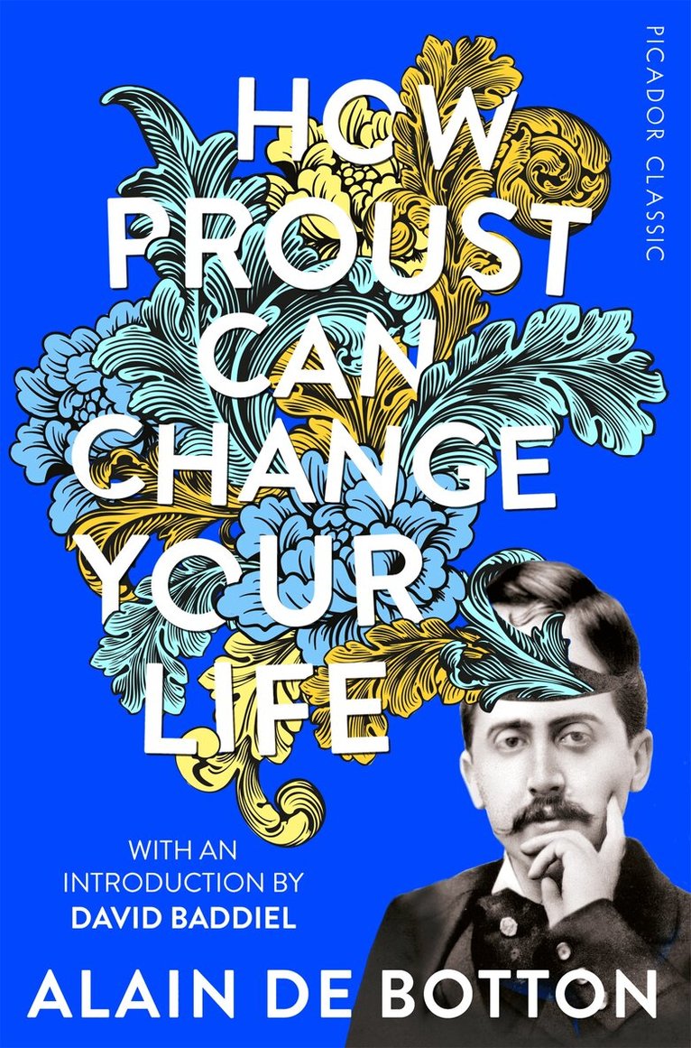 Alain de Botton - How Proust Can Change Your Life, E-bok