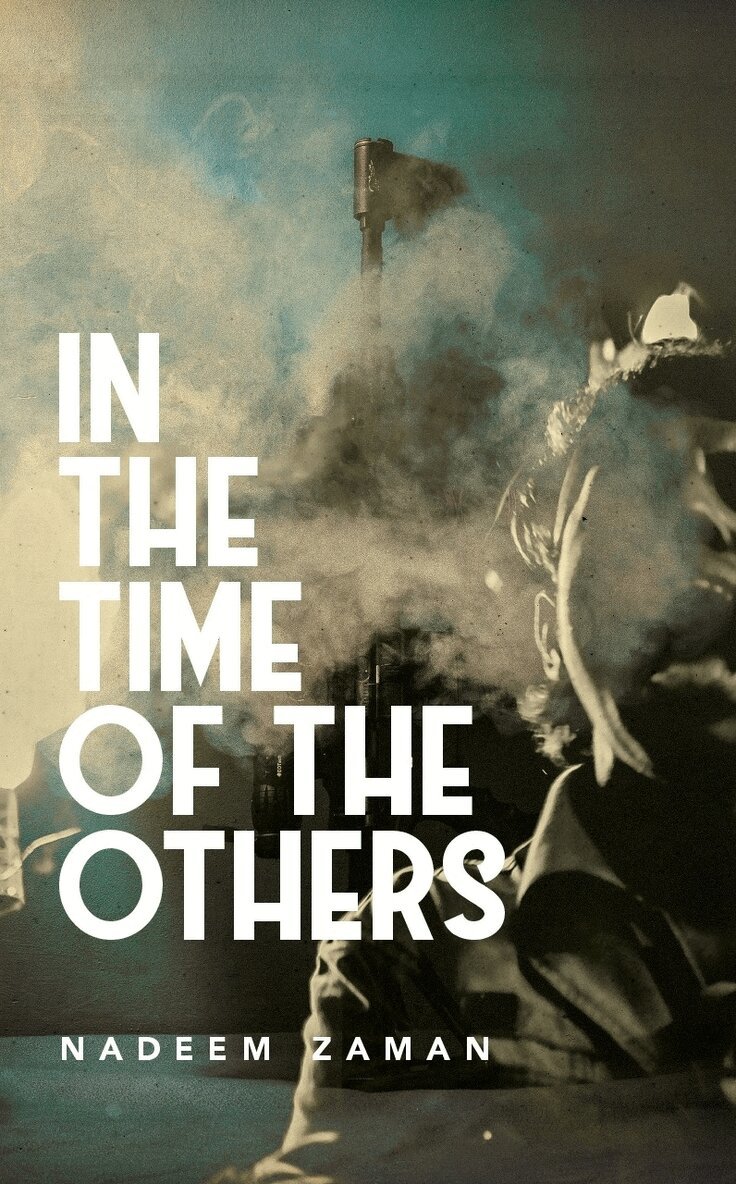 Nadeem Zaman - In the Time of the Others, E-bok