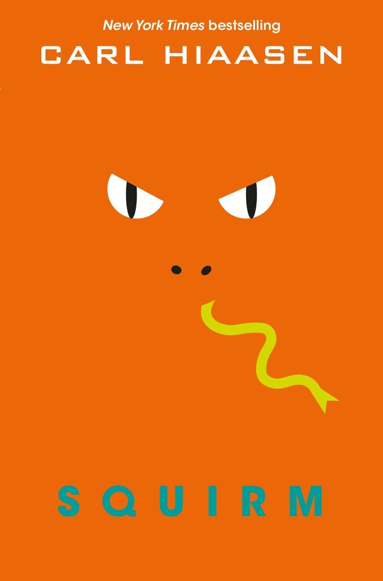 Carl Hiaasen - Squirm, E-bok