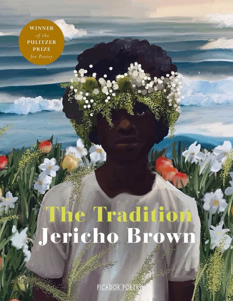 Jericho Brown - Tradition, E-bok
