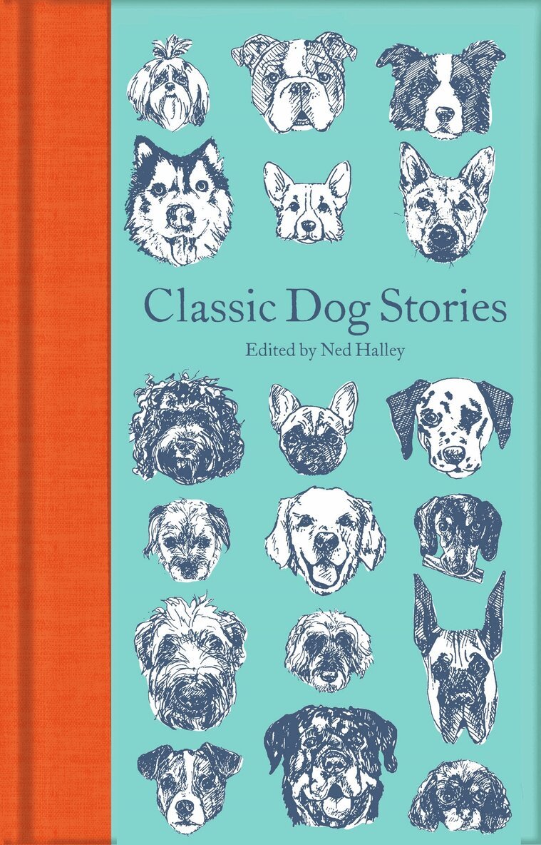 Various, Ned Halley - Classic Dog Stories, Inbunden