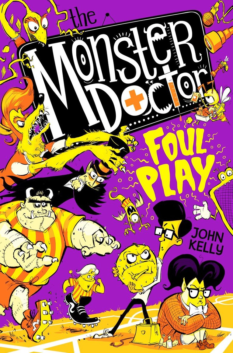 John Kelly - Monster Doctor: Foul Play, Häftad. Tillgänglighet: Lägg i varukorg