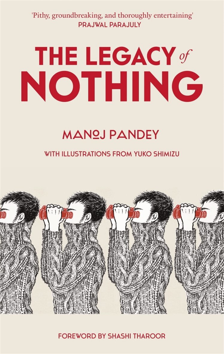 Manoj Pandey - The Legacy of Nothing, E-bok