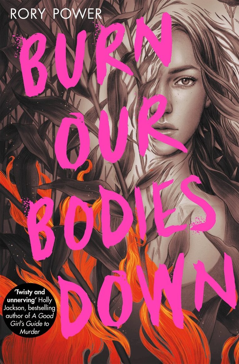 Rory Power - Burn Our Bodies Down, E-bok