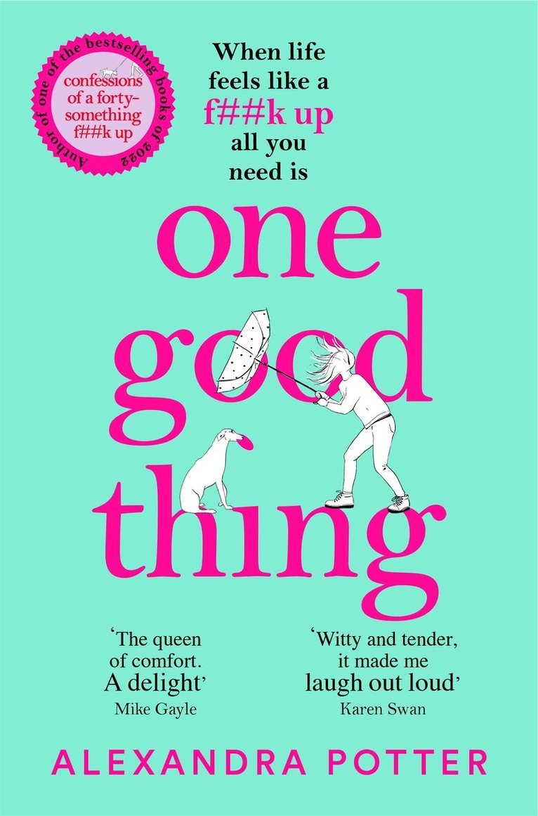 Alexandra Potter - One Good Thing, E-bok