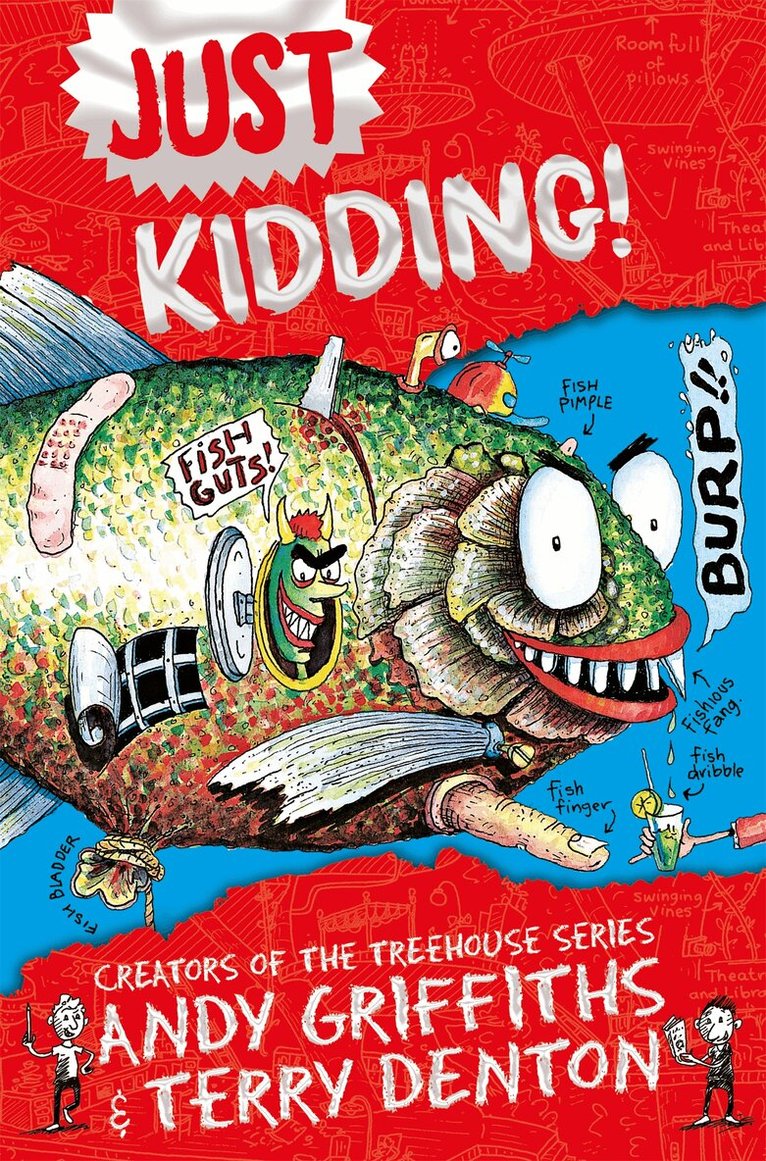 Andy Griffiths - Just Kidding, E-bok