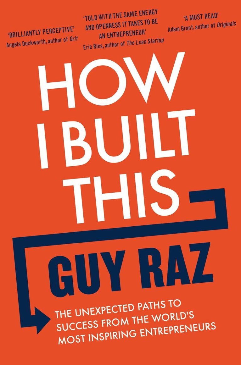 Guy Raz - How I Built This, E-bok