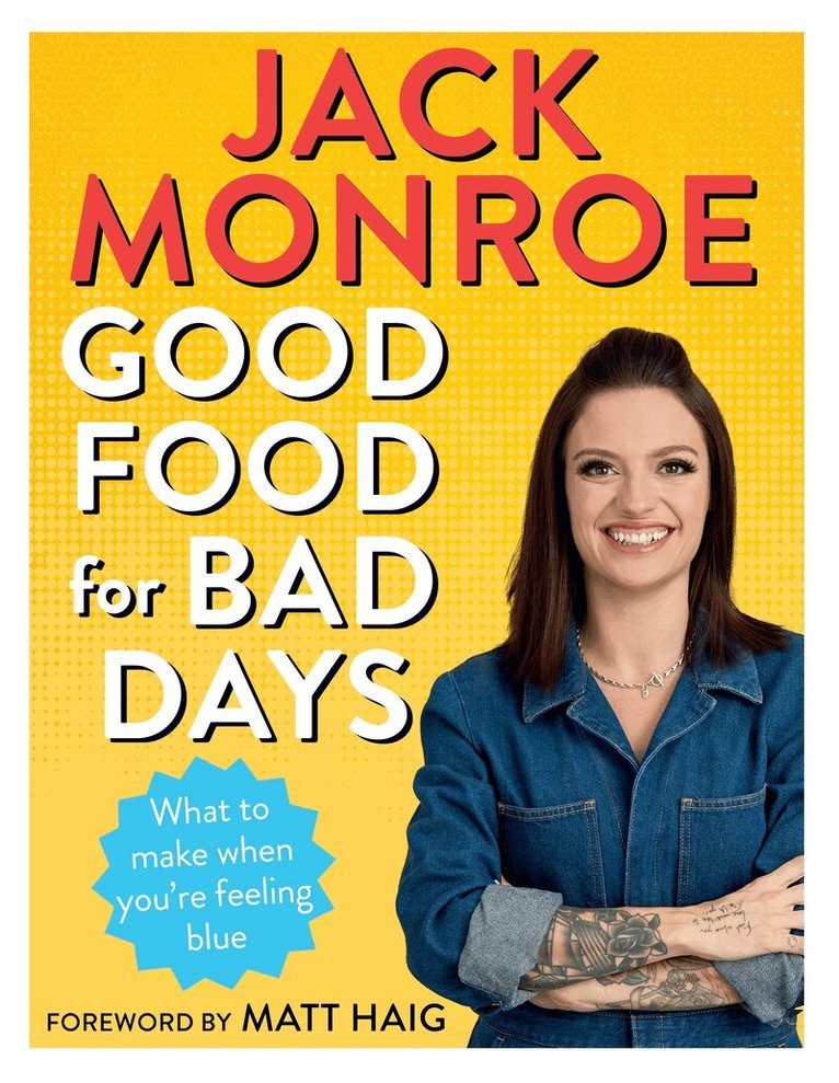 Jack Monroe - Good Food for Bad Days, E-bok