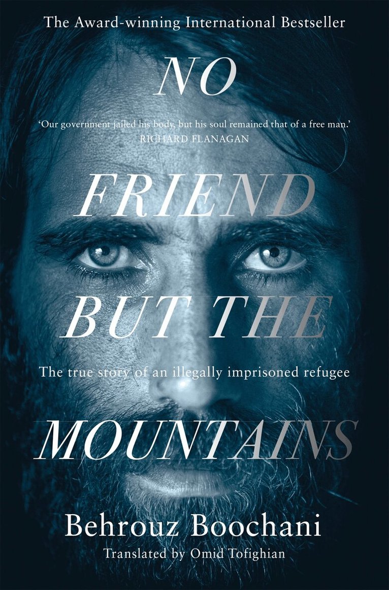 Behrouz Boochani - No Friend but the Mountains, E-bok