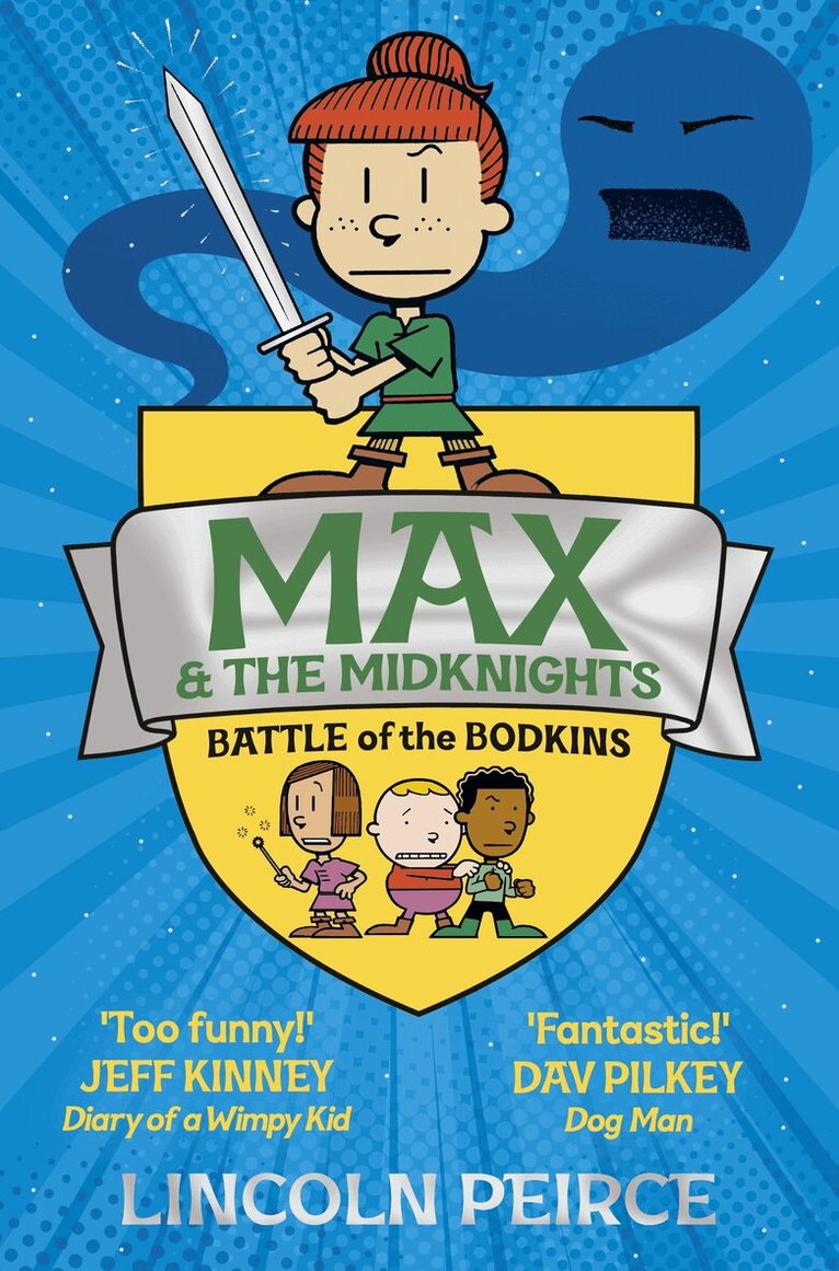 Lincoln Peirce - Max and the Midknights: Battle of the Bodkins, E-bok