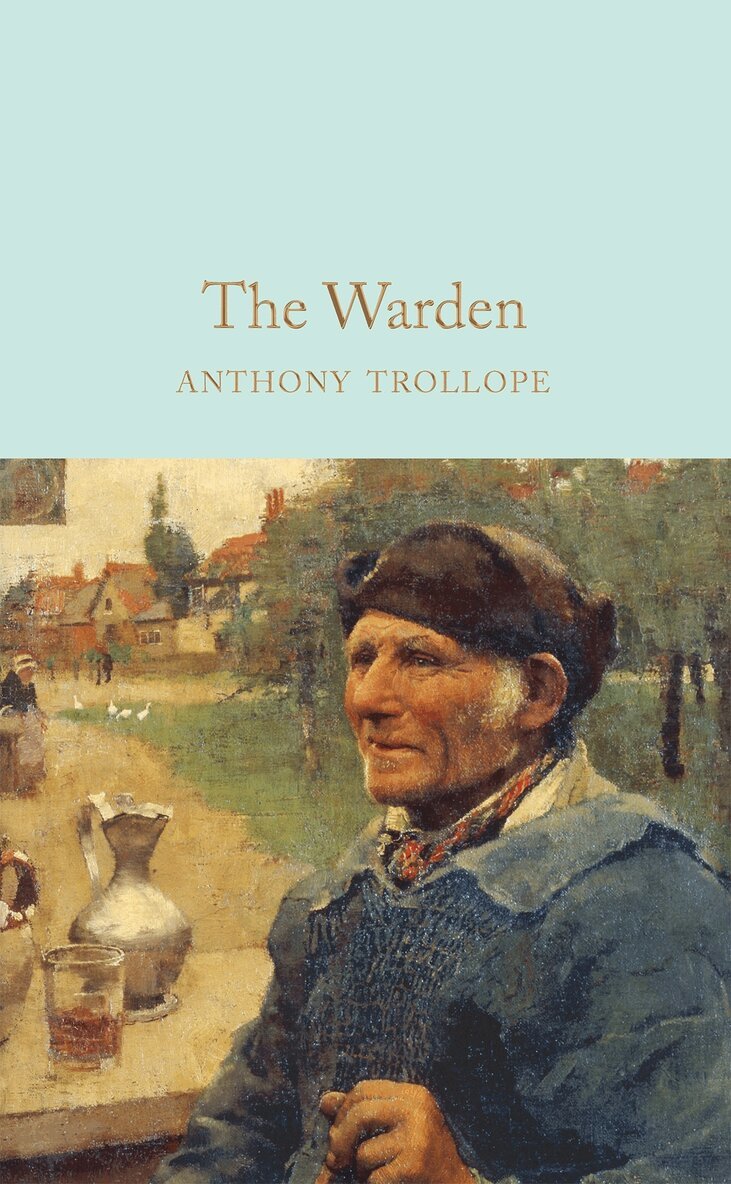 Anthony Trollope - Warden, E-bok