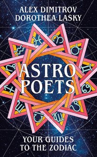 Astro Poets: Your Guides to the Zodiac