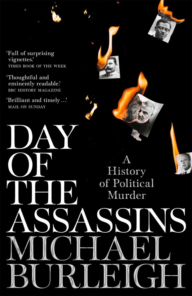 Michael Burleigh - Day of the Assassins, E-bok