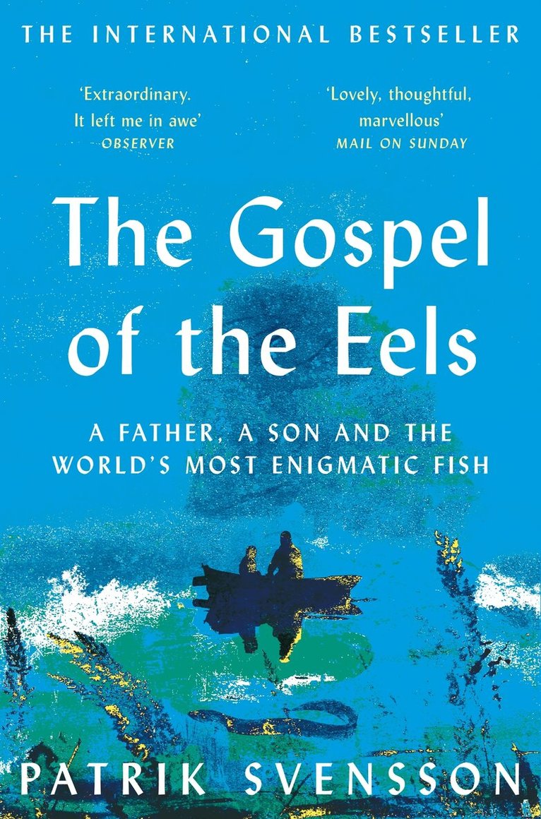 Patrik Svensson - Gospel of the Eels, E-bok