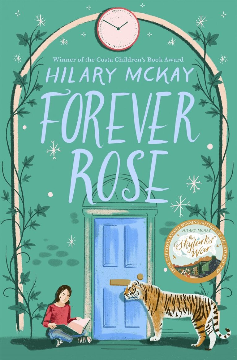 Hilary McKay - Forever Rose, E-bok