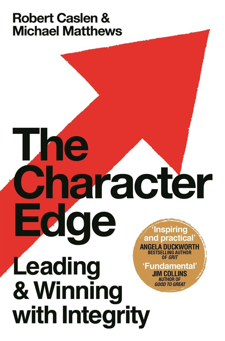 Robert L. Caslen Jr., Michael D. Matthews - Character Edge, E-bok