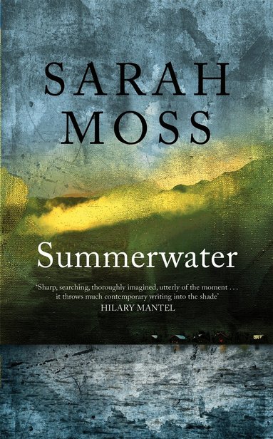 Summerwater by Sarah Moss