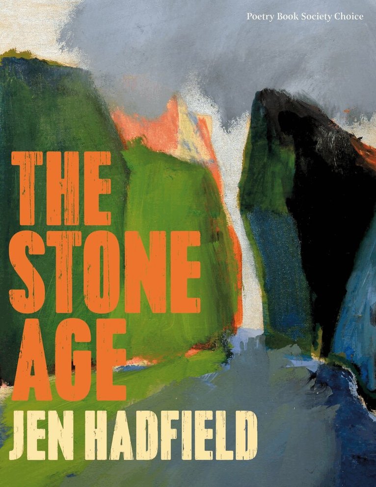 Jen Hadfield - Stone Age, E-bok