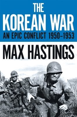 Korean War av Max Hastings