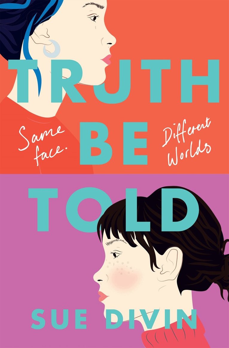 Sue Divin - Truth Be Told, E-bok