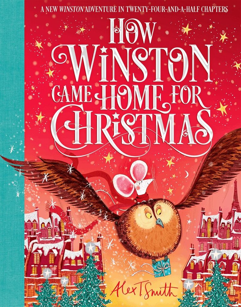 Alex T. Smith - How Winston Came Home for Christmas, E-bok