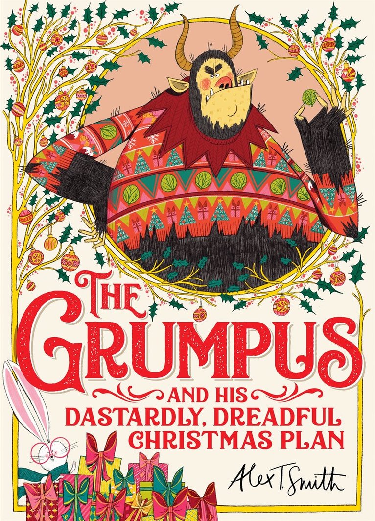 Alex T. Smith - Grumpus, E-bok