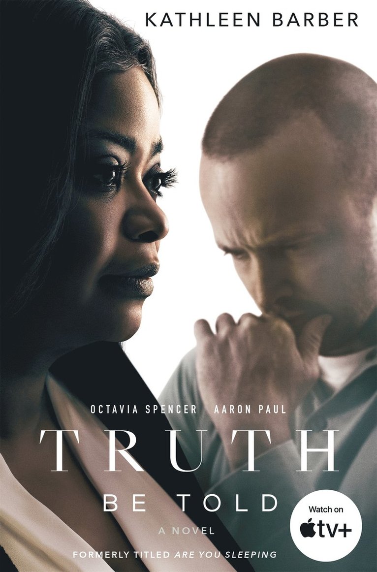 Kathleen Barber - Truth Be Told, Häftad