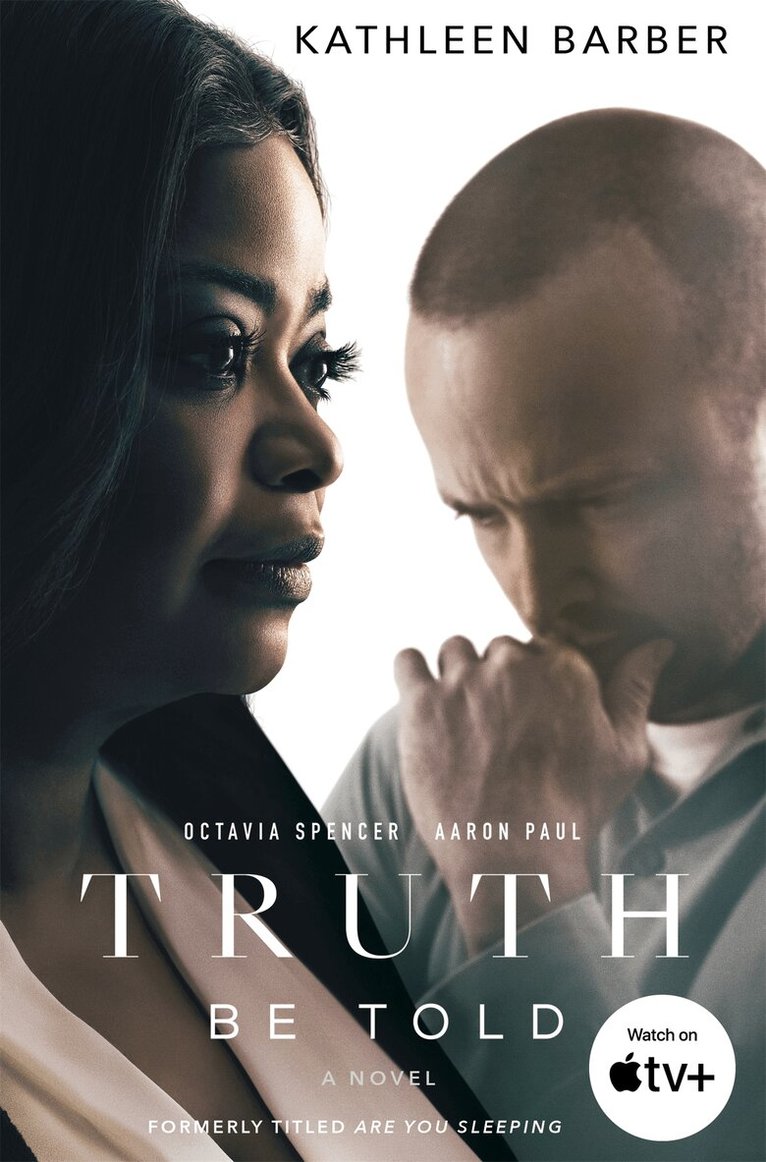 Kathleen Barber - Truth Be Told, E-bok