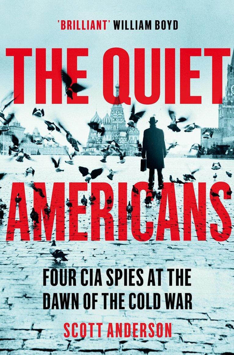 Scott Anderson - Quiet Americans, E-bok