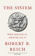 System: Who Rigged It, How We Fix It