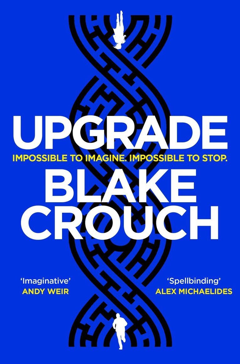 Blake Crouch - Upgrade, E-bok