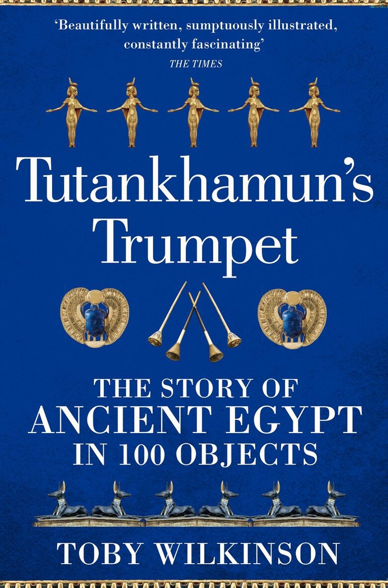 Toby Wilkinson - Tutankhamun's Trumpet, E-bok