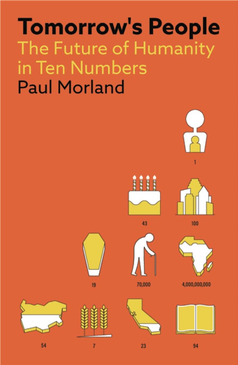 Paul Morland - Tomorrow's People, E-bok