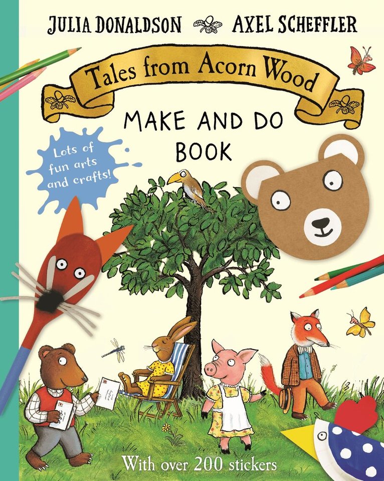 Julia Donaldson - Tales from Acorn Wood Make and Do Book, Häftad